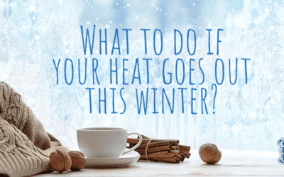 What To Do If Your Heat Goes Out This Winter?