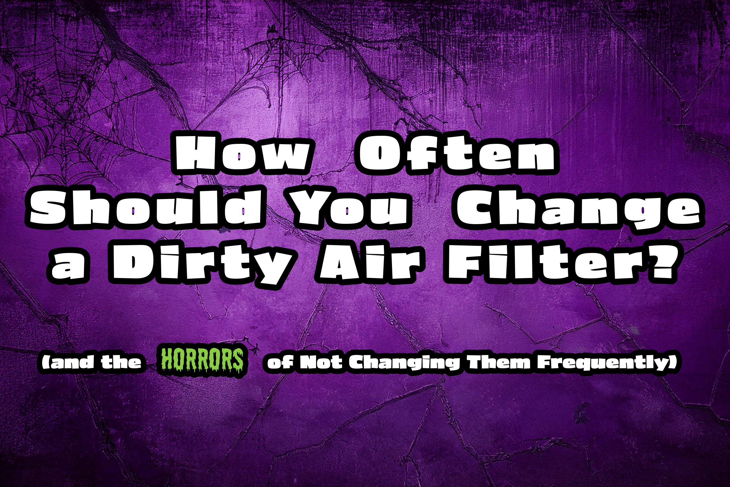 HVAC blog on changing your dirty air filters.